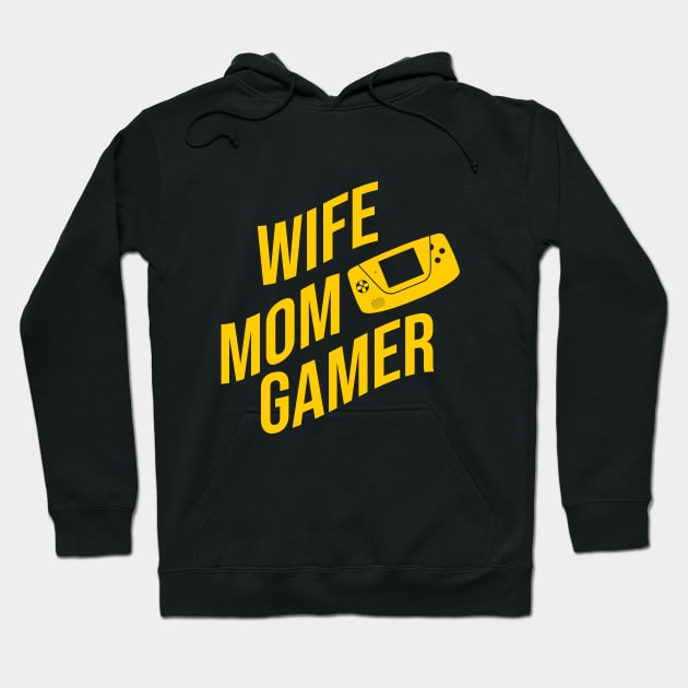 Wife mom gamer Hoodie by cypryanus